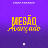 DJ MARCÃO 019 - Megão Avançado