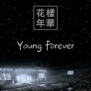 花樣年華 ‖ Young Forever ‖