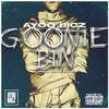 AYOO BIGZ - GOONIE BIN (feat. DJ Flash)