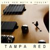 Tampa Red - Sweet Little Angel