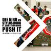 Dee Niro - Push It