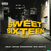 Abija - Sweet Sixteen (Remix)