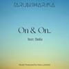 TarunSharma - On & On (feat. Bella & Wes Lunsford)