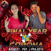 Arshi - Final Year V/S Corona