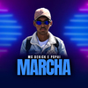 MC Derick - Marcha