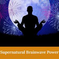 Supernatural Brainwave Power资料,Supernatural Brainwave Power最新歌曲,Supernatural Brainwave PowerMV视频,Supernatural Brainwave Power音乐专辑,Supernatural Brainwave Power好听的歌