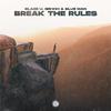 Blaze U - Break The Rules