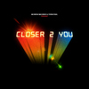 Modern Machines - Closer 2 You