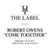 Robert Owens - Come Together (Main Mix)