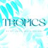 Ez Ice - Tropics (feat. Seven Taviss)