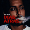 2Black - Dias Atrás