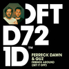 Ferreck Dawn - Friends Around (Set It Off)