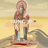 Yung JB - If U Ain’t Taking Money