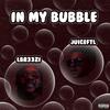 Lbr33zi - In My Bubble (feat. Juiceftl)