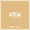 C-Trox - Thot Love