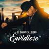 Danny Callejero - Danny callejero, Envidioso