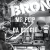 Mr. Flip - Da Boogie