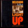 Delicado - Light Up (My cigarette) Alex S Deep Gold mix