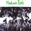 Maskavo Roots - Gravidade