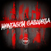 DJ R15 - MONTAGEM CABULOSA