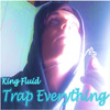 King Fluid - Forever