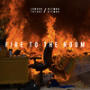 London Future - Fire To The Room
