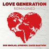 Bob Sinclar - Love Generation (Reimagined Extended)