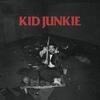 Kid Jazz - Kid Junkie