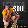 D.Boy Sax - Unexpected Soul