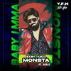 V.F.M.style - BABY IMMA MONSTA (feat. ARAAZ)