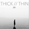 Kid Coffin - Thick//Thin (feat. Tess)