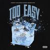 Fyb - Too Easy (feat. Jacquees & DeeQuincy Gates)
