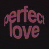 Ditto - Perfect Love (Office Siren)