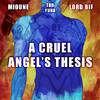 Mioune - A Cruel Angel's Thesis